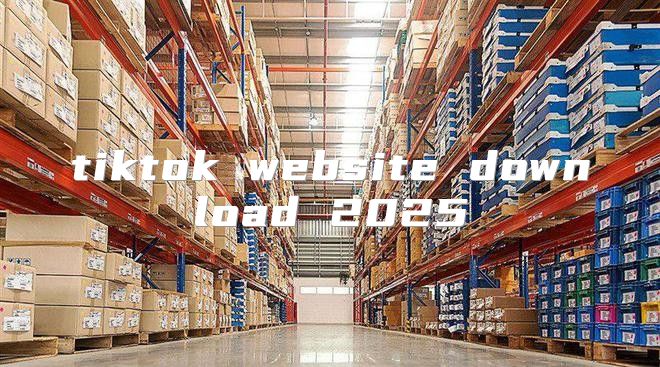 tiktok website download 2025